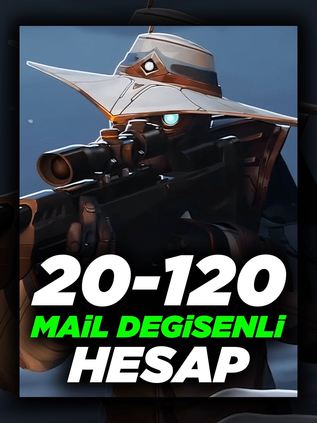 Valorant 20-120 Arası Random Hesap - Mail Değişenli!