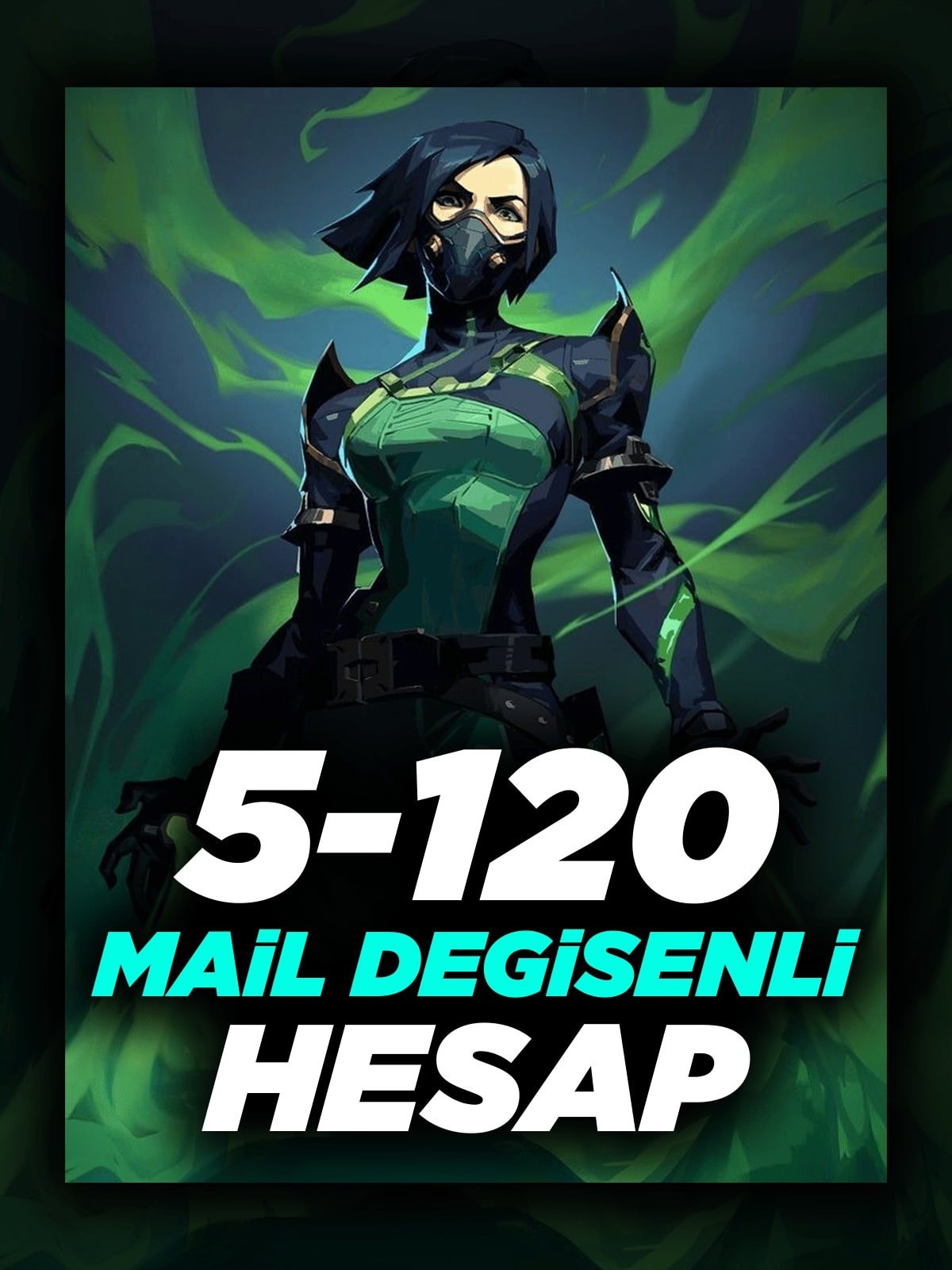 Valorant 5-120 Arası Random Hesap - Mail Değişenli!